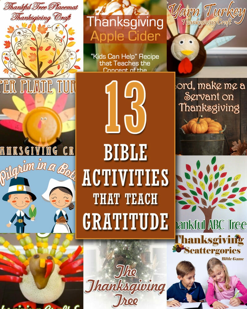 13 Thanksgiving Bible Activities That Teach Gratitude Christianity Cove 13 Thanksgiving Bible Activities That Teach Gratitude Christianity Cove