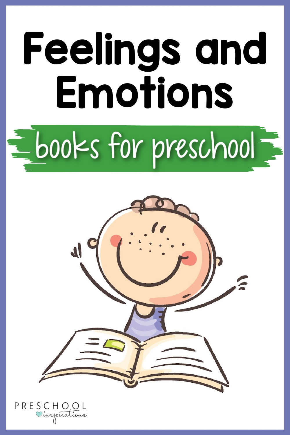 40 Books About Feelings For Preschoolers Preschool Inspirations