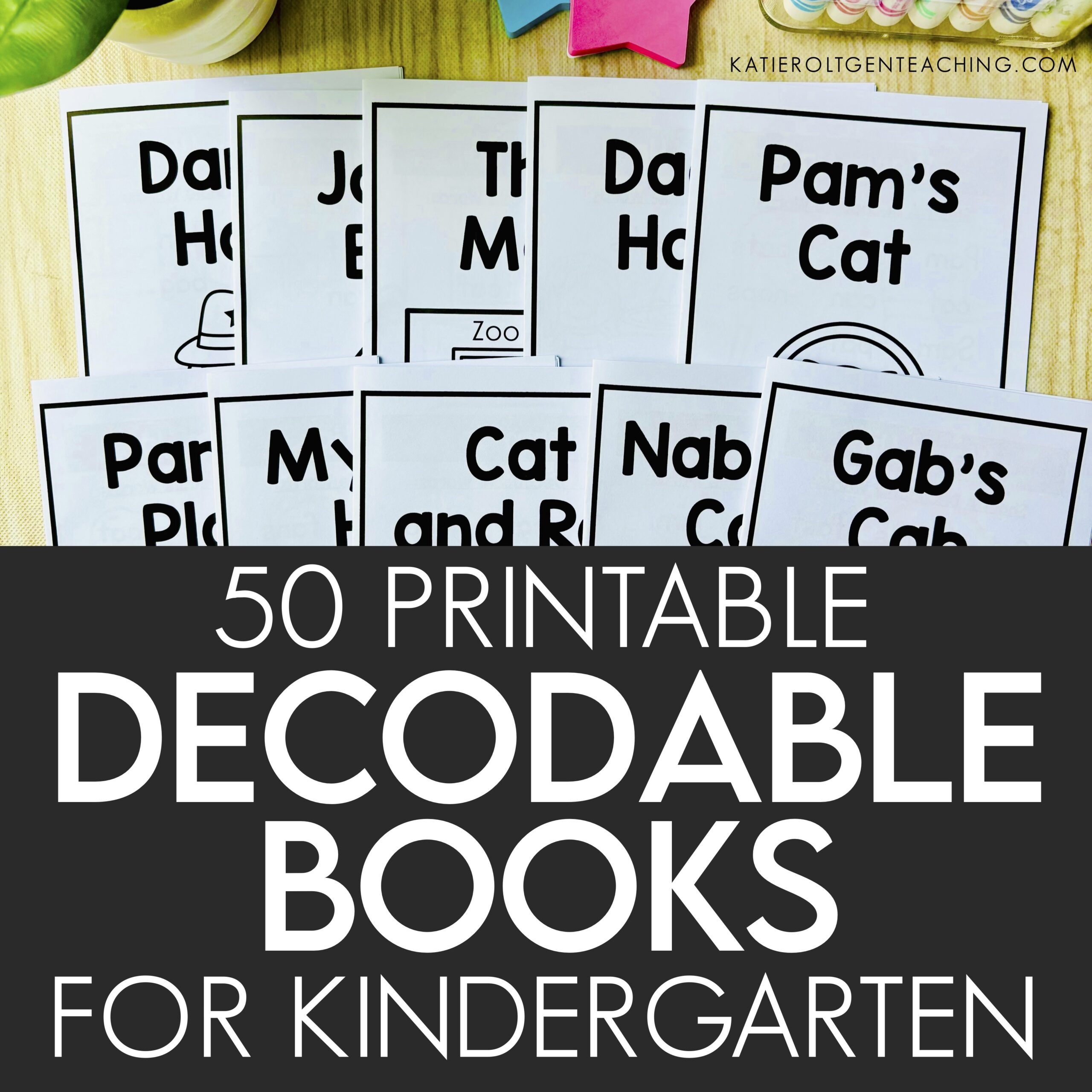 50 Printable Decodable Books For Kindergarten Katie Roltgen Teaching 50 Printable Decodable Books For Kindergarten Katie Roltgen Teaching
