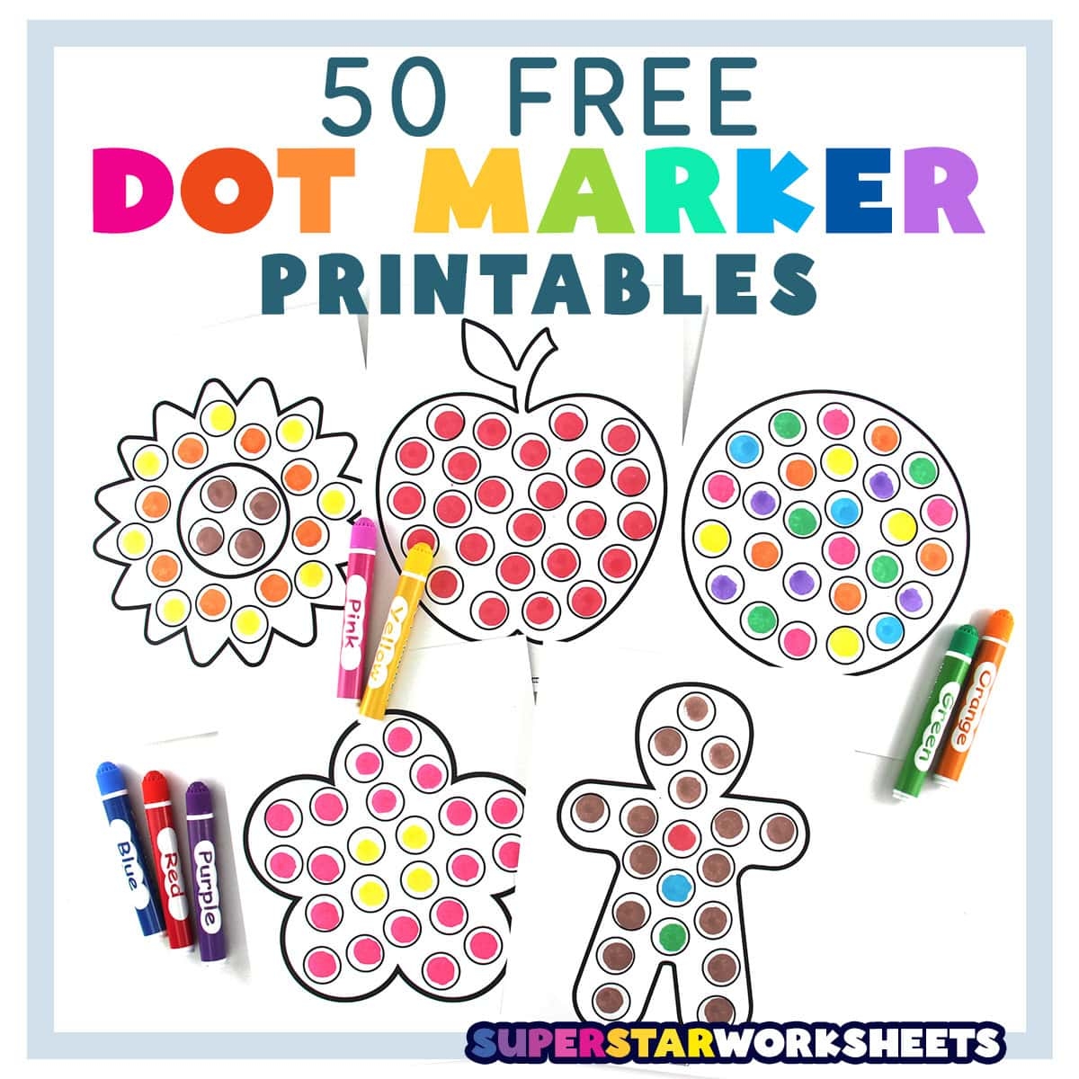 Dot Marker Printables Superstar Worksheets