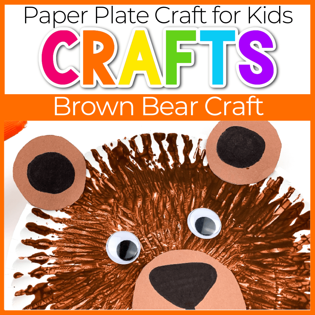Easy U0026 Adorable Brown Bear Paper Plate Craft For Preschool