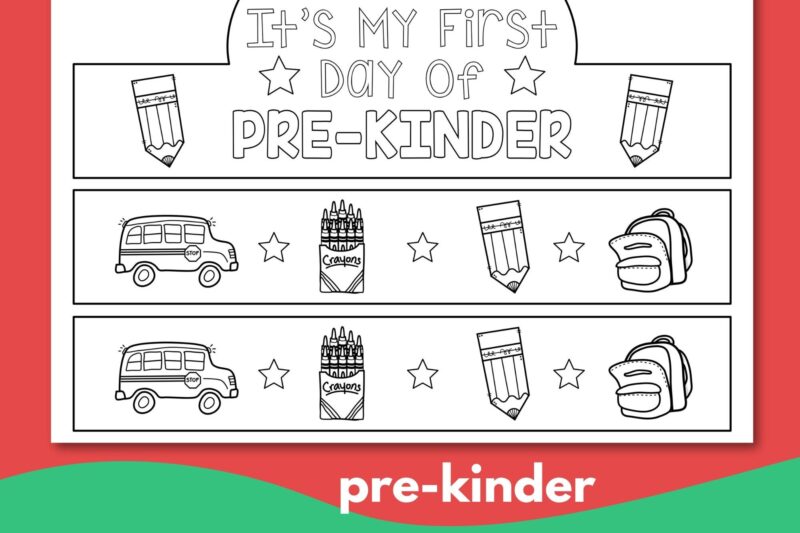 First Day Of Preschool Crown Printable