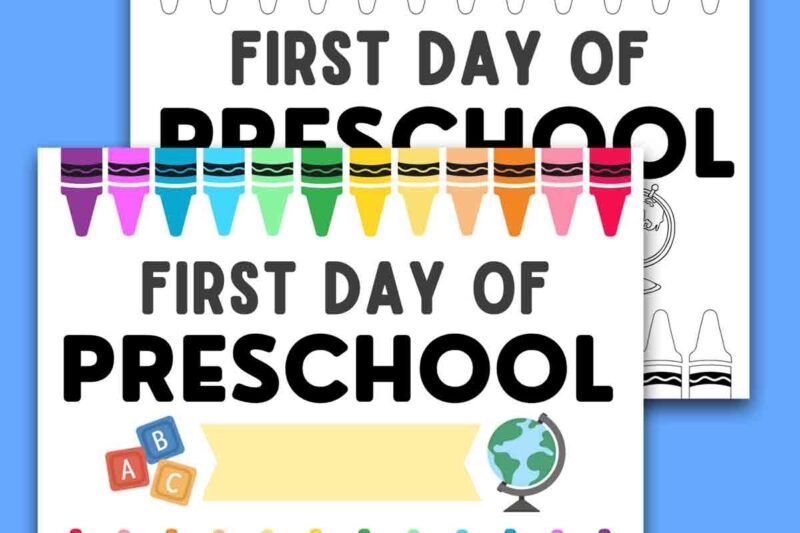 First Day Of Preschool Sign Printable