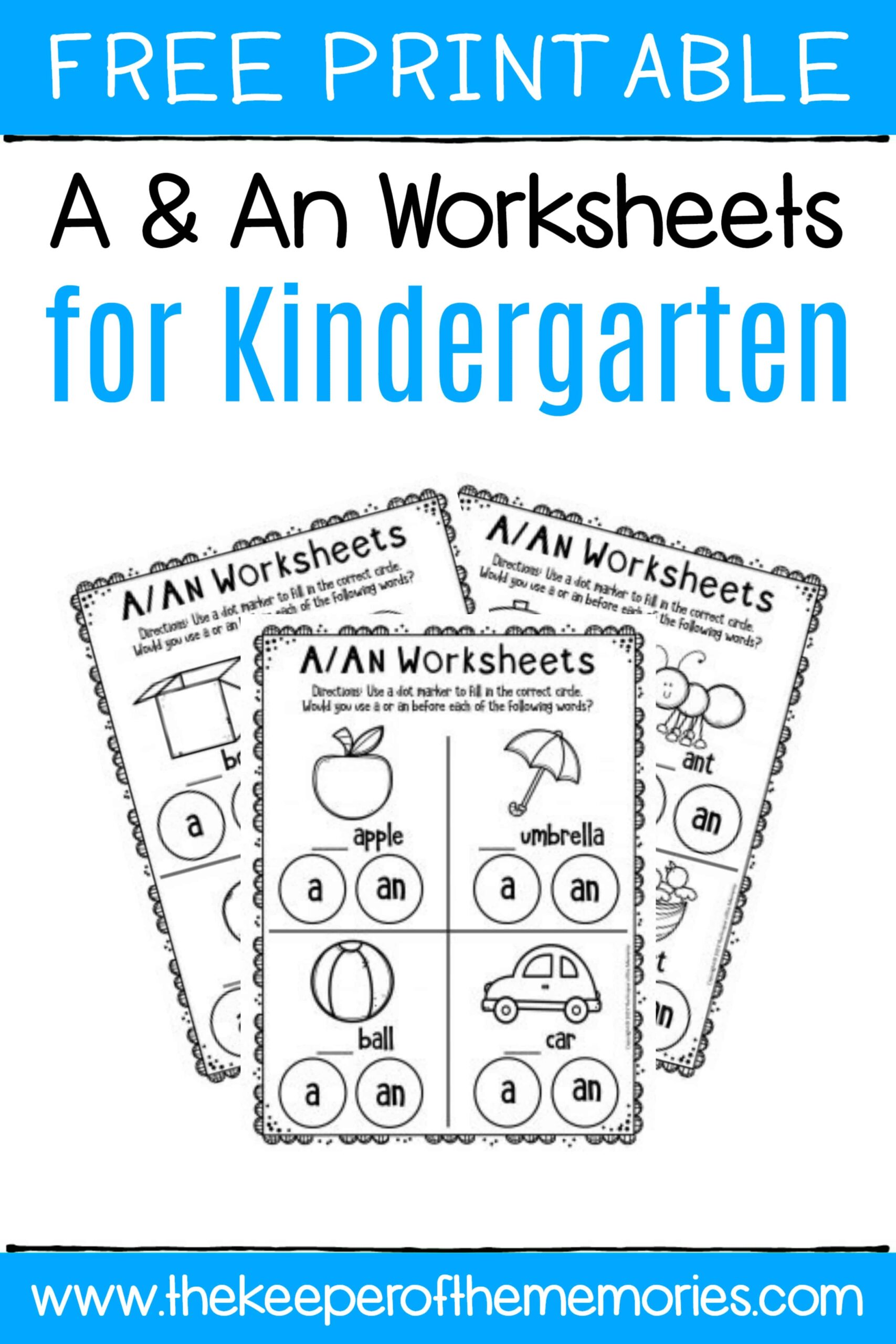 Free Printable A U0026 An Worksheets For Kindergarten