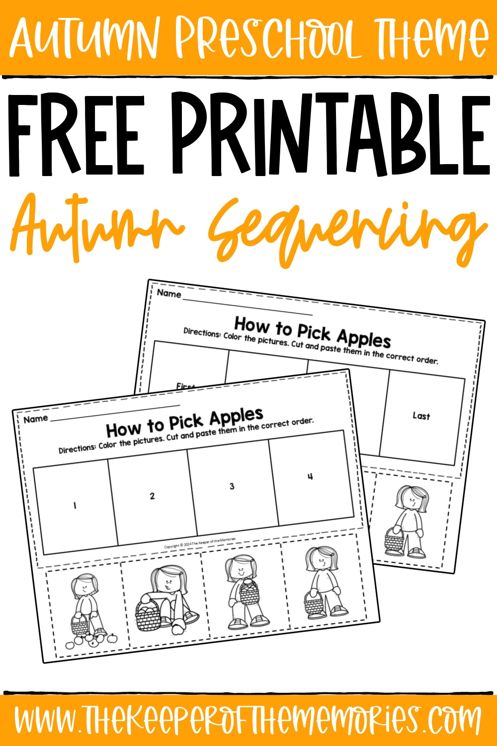 Free Printable Apple Picking Fall Sequencing Worksheets The Keeper Of The Memories