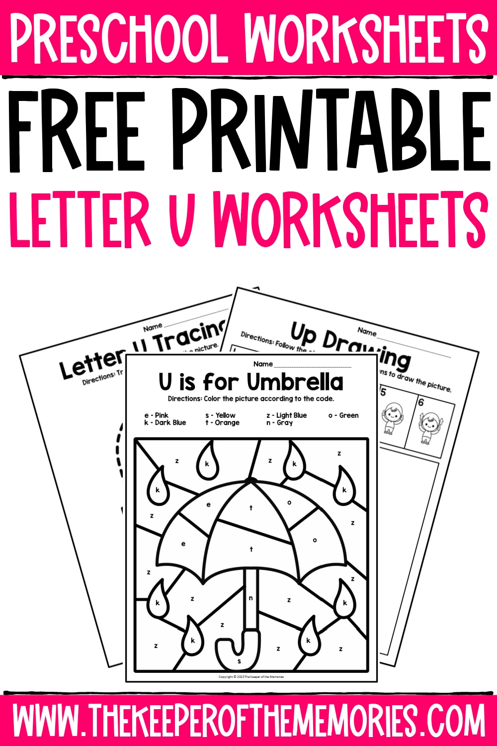 Free Printable Letter U Worksheets The Keeper Of The Memories