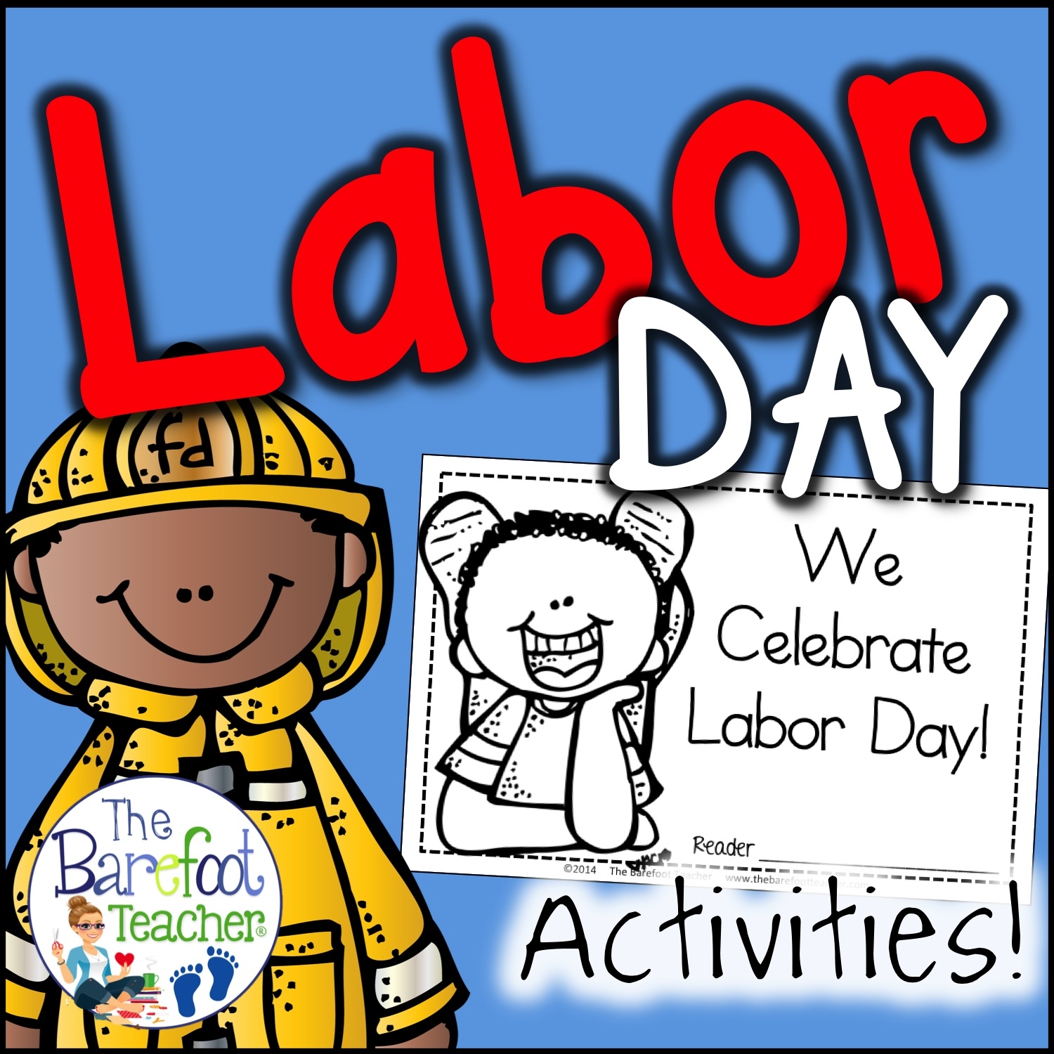 Labor Day Emergent Reader And Community Helpers Activities The Barefoot Teacher