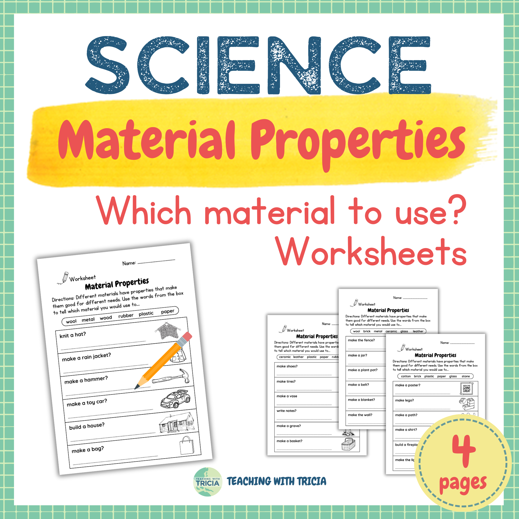 Science Material Property Which Material To Use Worksheets 