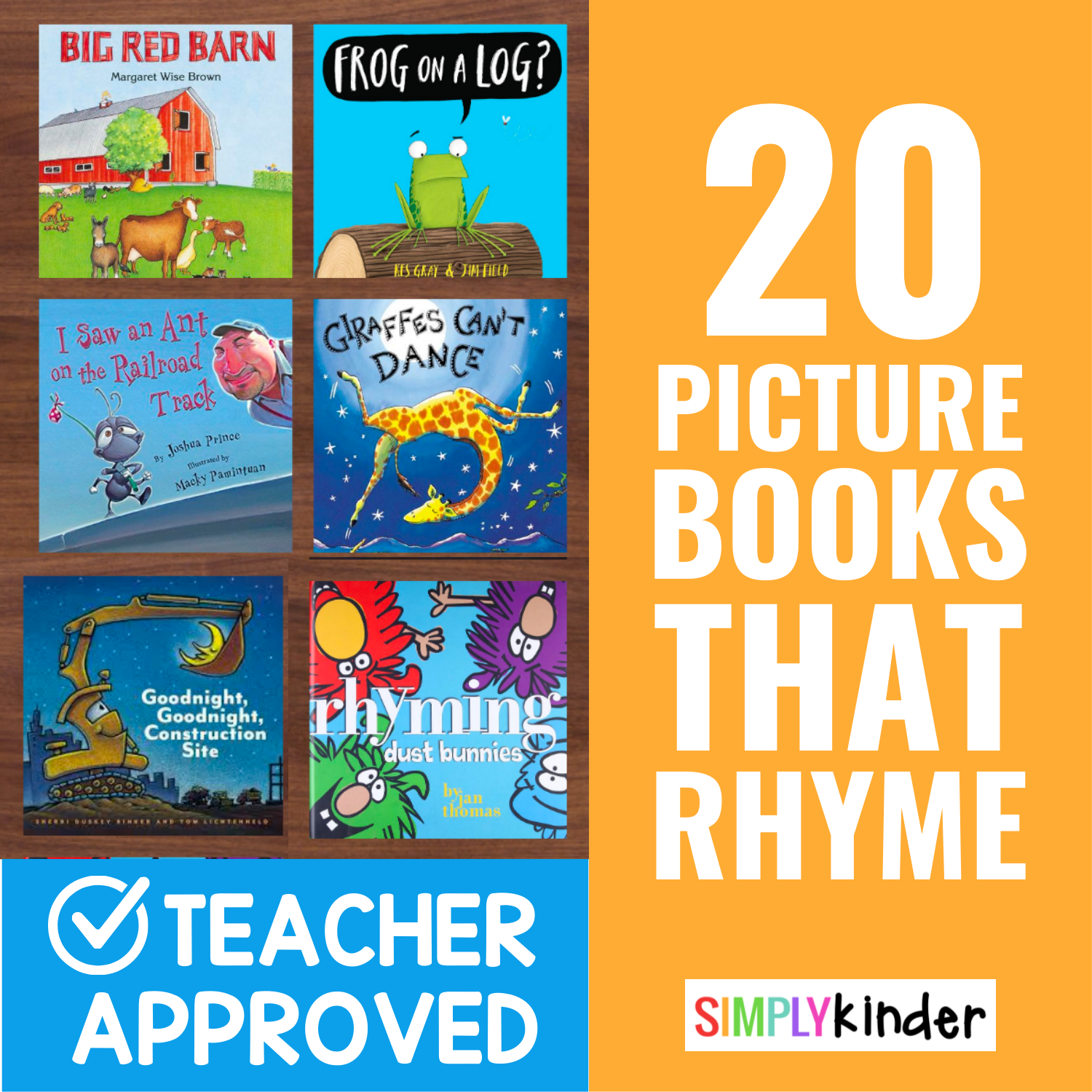 20 Teacher Recommended Picture Books That Rhyme Simply Kinder