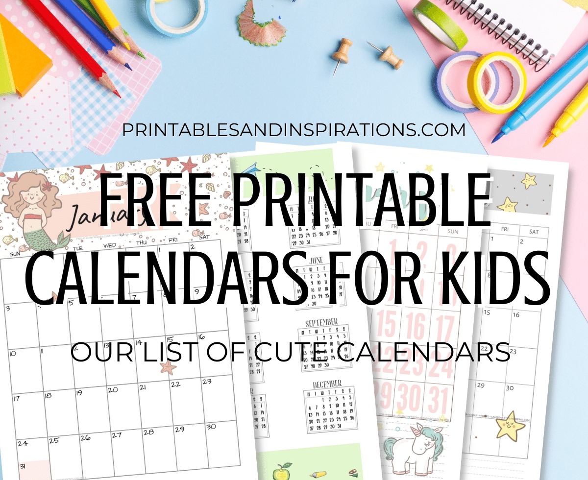 2024 2025 Free Printable Calendar For Kids Printables And Inspirations