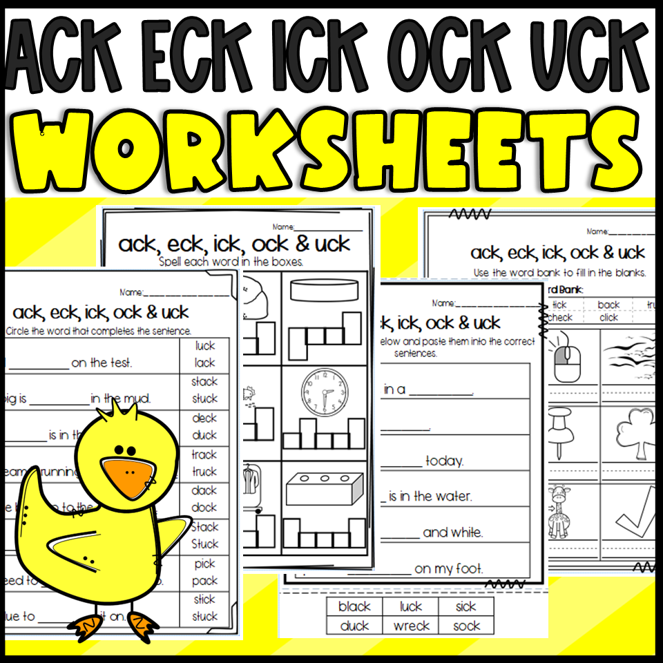 Ack Eck Ick Ock U0026 Uck Word Family Worksheets Made By Teachers