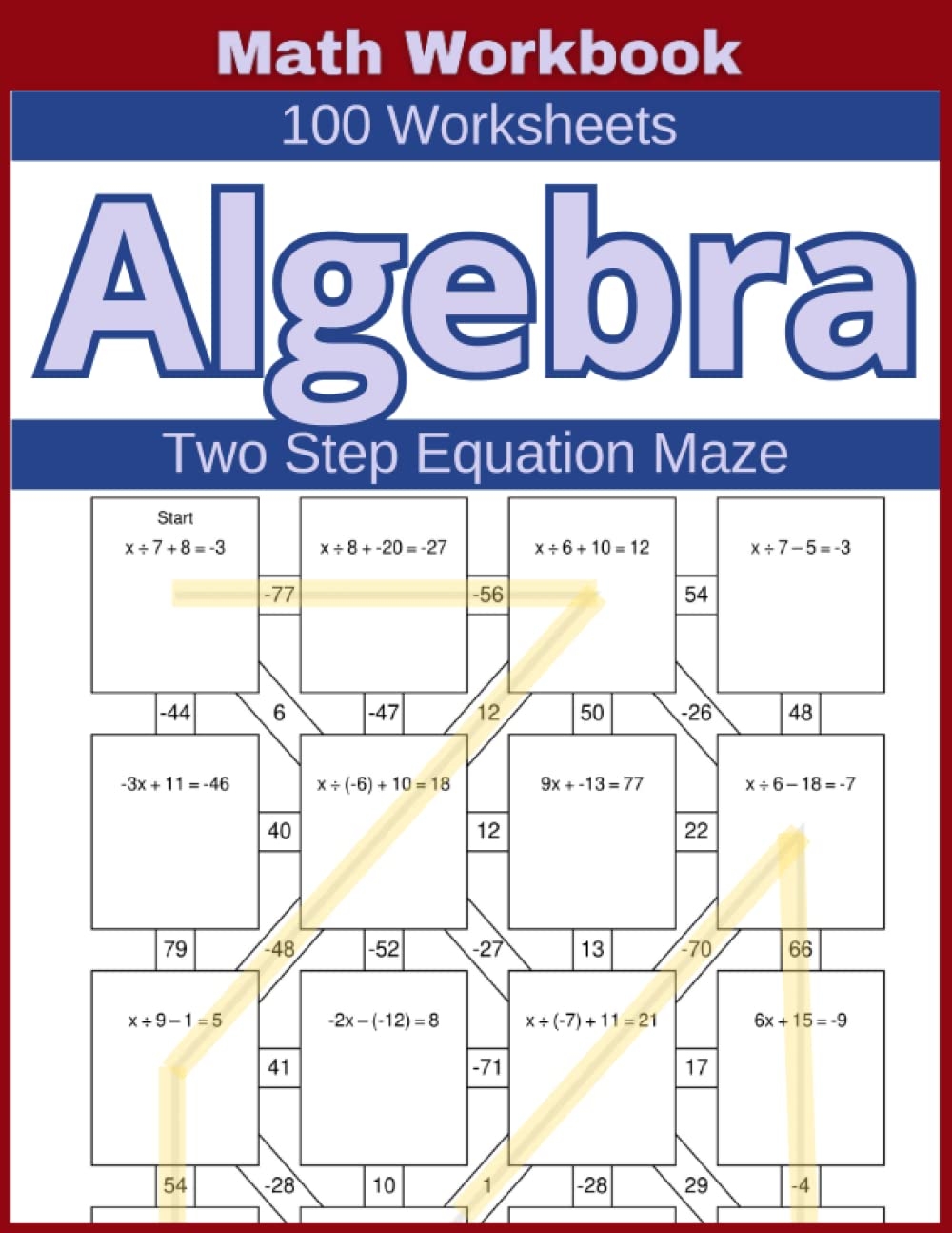 Algebra Two Step Equation Maze Math Workbook 100 Worksheets