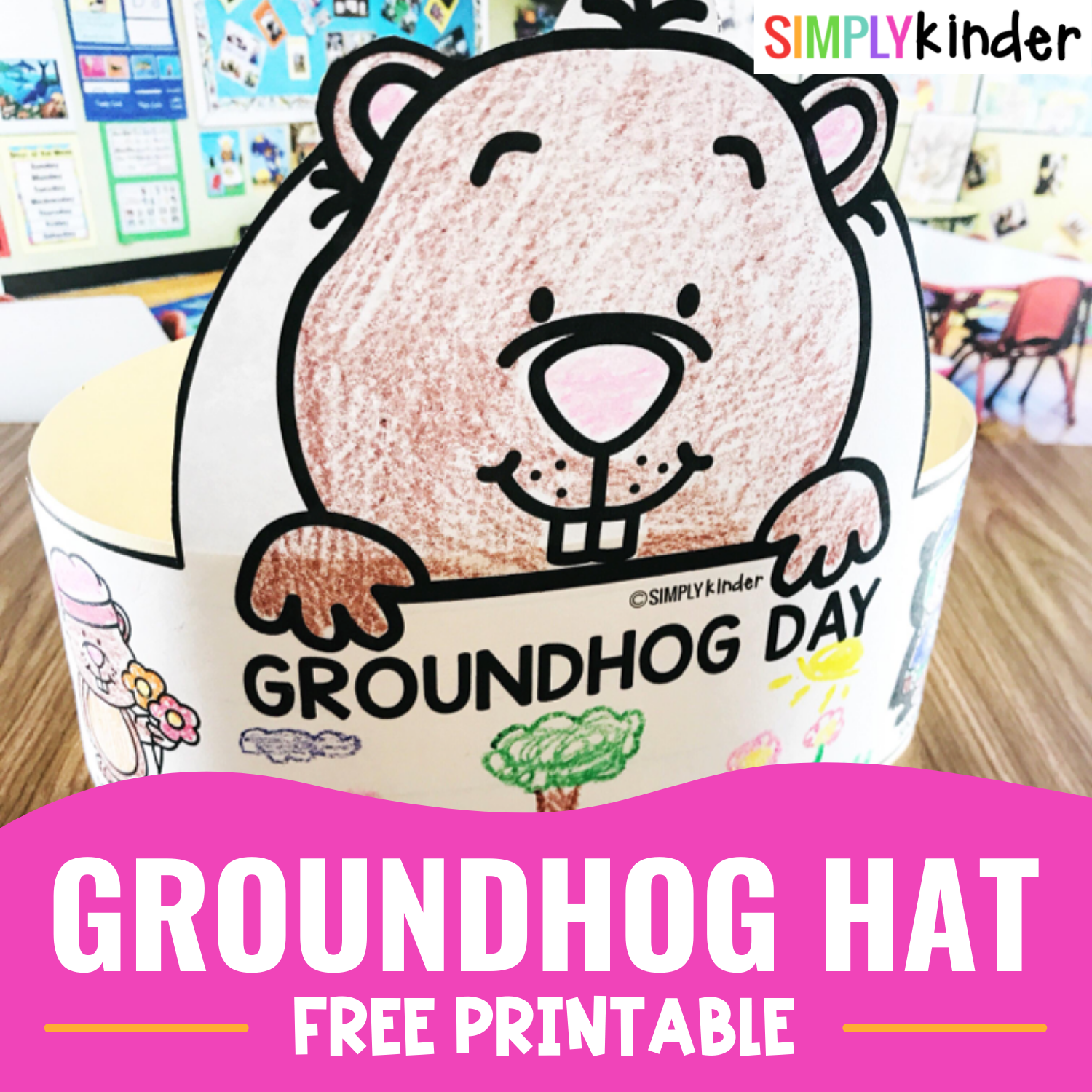 Free Groundhog Day Hat Simply Kinder