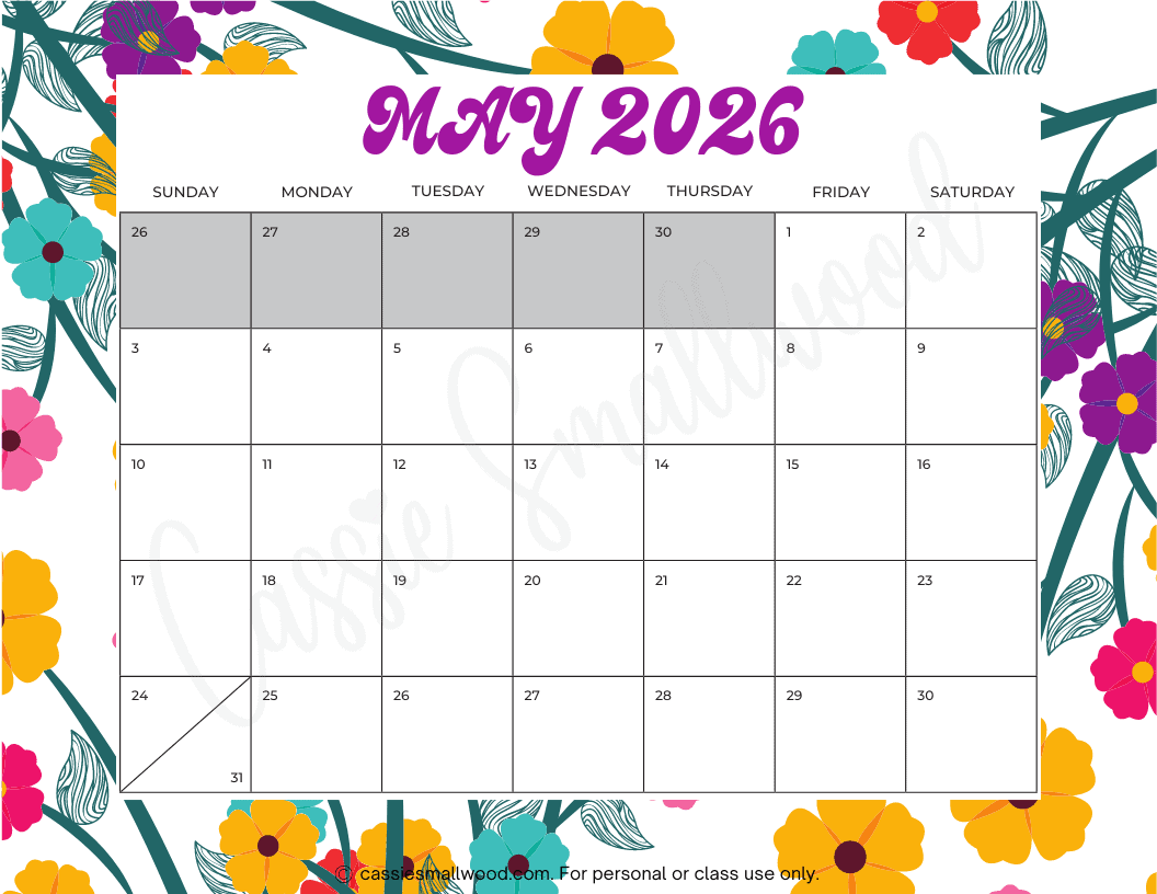 FREE PRINTABLE 2026 MAY CALENDAR Cassie Smallwood FREE PRINTABLE 2026 MAY CALENDAR Cassie Smallwood