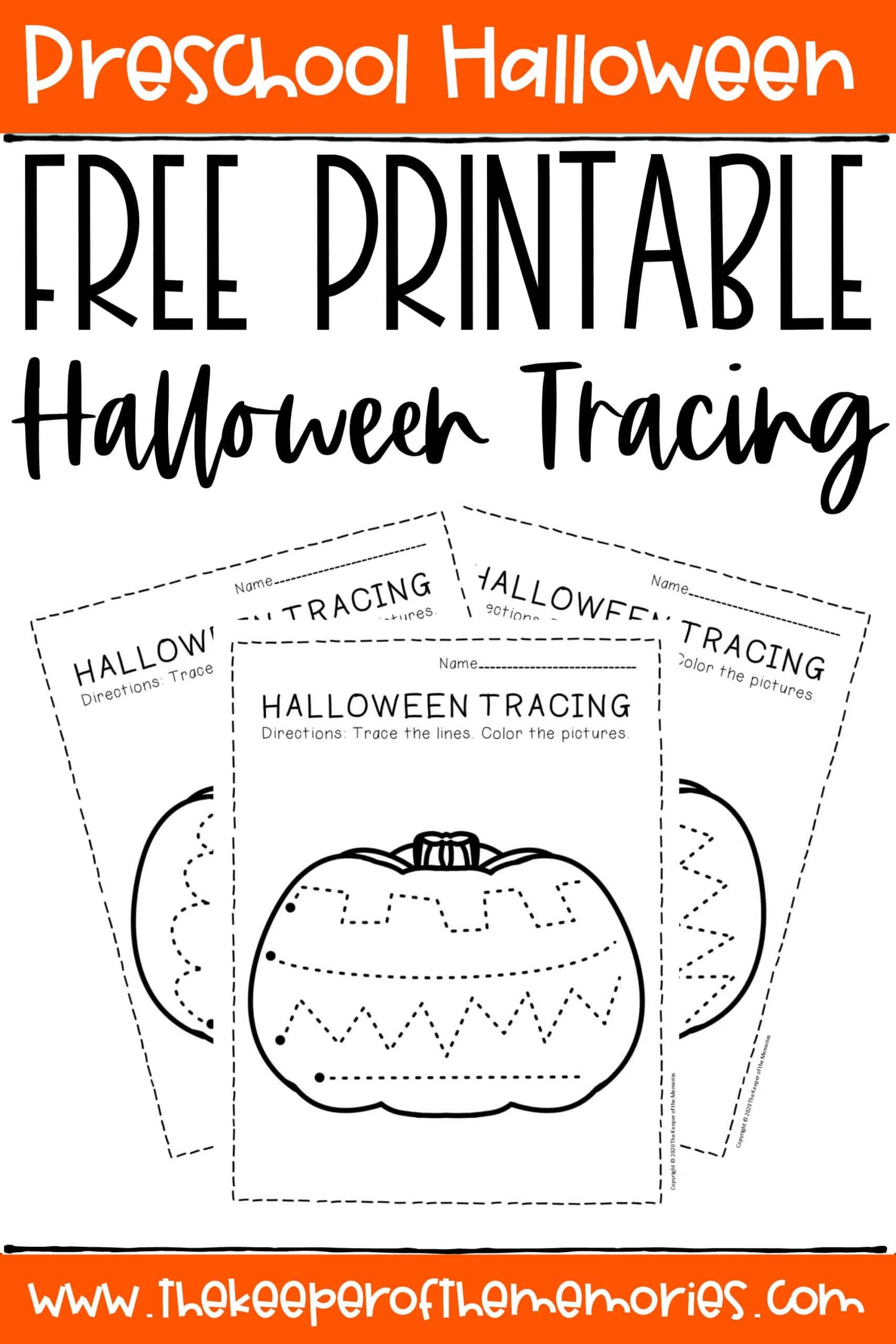 Free Printable Tracing Halloween Preschool Worksheets The Keeper 