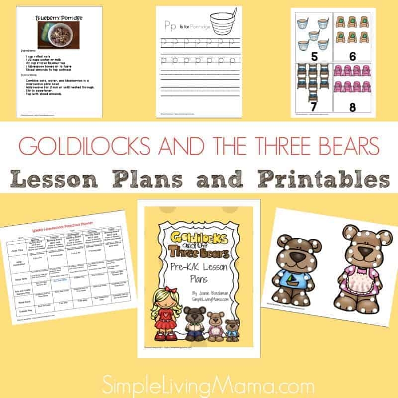 Goldilocks And The Three Bears Preschool Lesson Plans And Printables Simple Living Mama