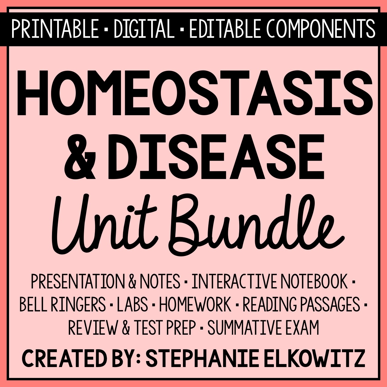 Homeostasis And Disease Unit Bundle Stephanie Elkowitz