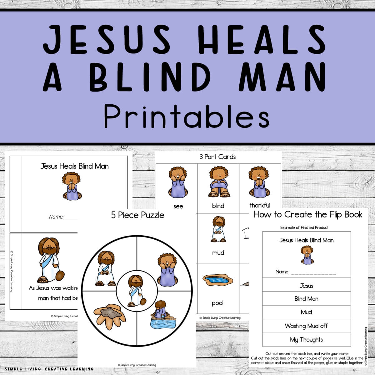 Jesus Heals Blind Man Printables Simple Living Creative Learning