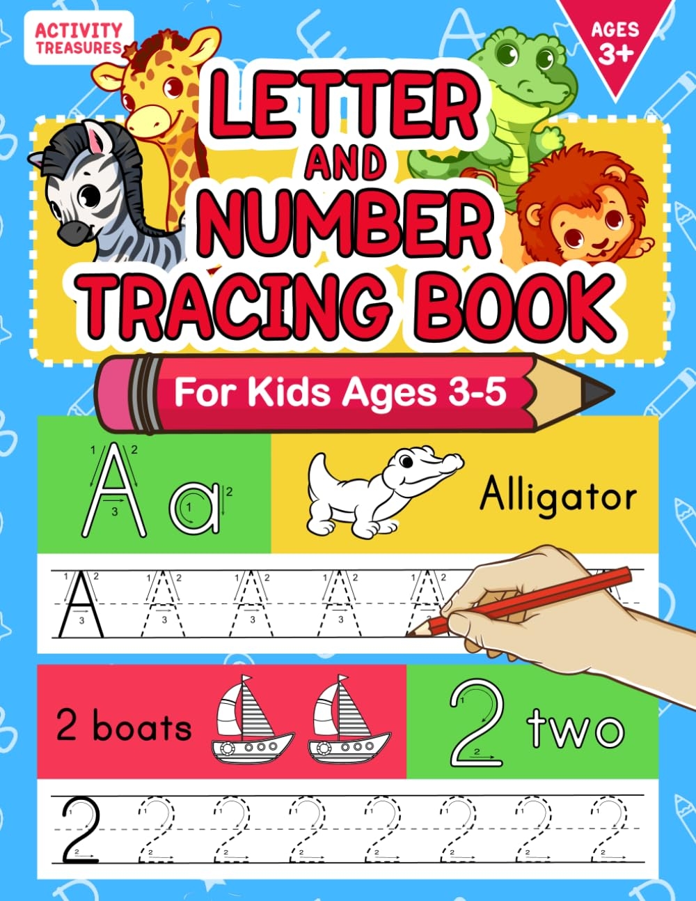 Letter And Number Tracing Book For Kids Ages 3 5 A Fun Practice Workbook To Learn The Alphabet And Numbers From 0 To 30 For Preschoolers And And Handwriting Workbooks For Children 