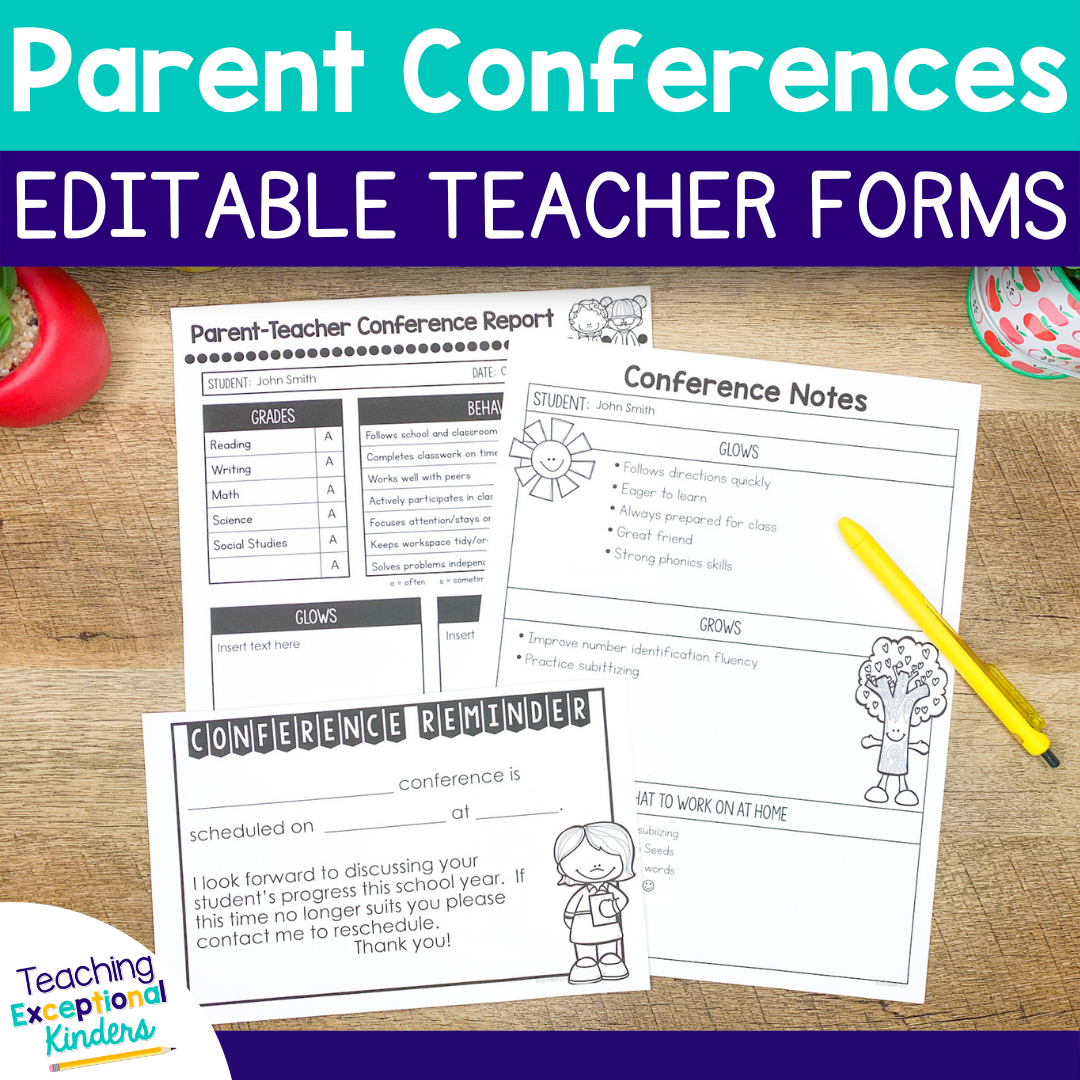 Parent Teacher Conference Forms With Editable Templates Teaching Exceptional Kinders