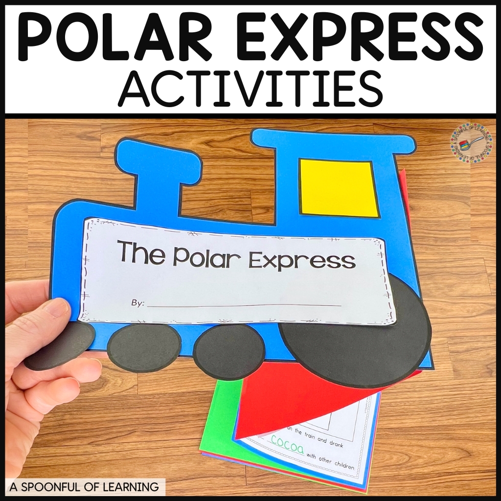 Polar Express Activities For Kindergarten A Spoonful Of Learning