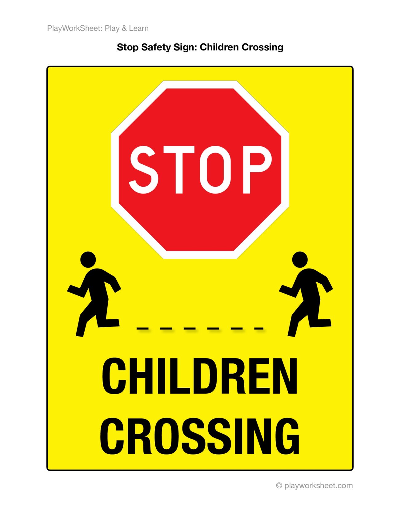 STOP CHILDREN CROSSING Yellow Safety Sign Free Printables For Kids